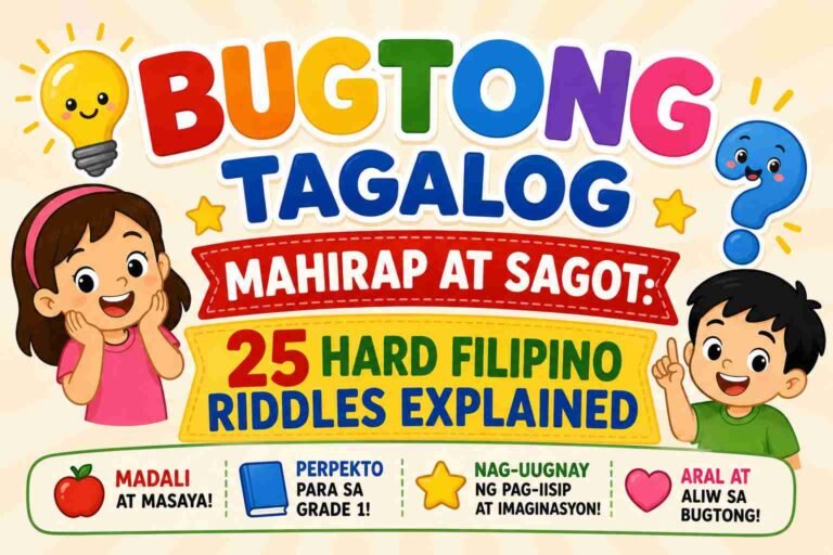 Mahirap Na Bugtong Tagalog: Hard Filipino Riddles Collection